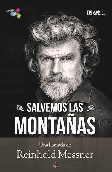 SALVEMOS LAS MONTAÑAS | 9788418735035 | MESSNER, REINHOLD