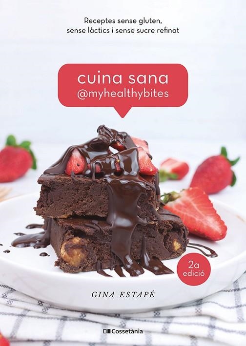 CUINA SANA @MYHEALTHYBITES | 9788413560885 | ESTAPÉ GALIANA, GINA