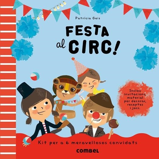 FESTA AL CIRC ! | 9788498258165 | GEIS, PATRICIA