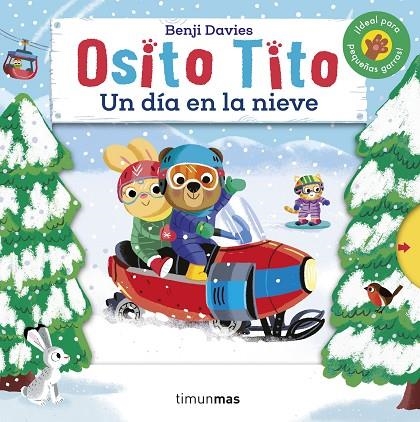 OSITO TITO. UN DÍA EN LA NIEVE | 9788408240648 | DAVIES, BENJI