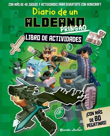 DIARIO DE UN ALDEANO PRINGAO. LIBRO DE ACTIVIDADES | 9788408243311 | CUBE KID