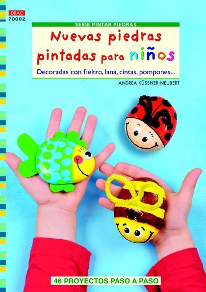 NUEVAS PIEDRAS PINTADAS PARA NIÑOS | 9788498743128 | KUSSNER-NEUBERT, ANDREA