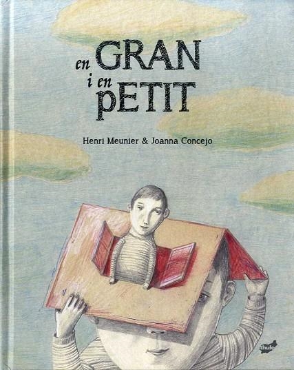 GRAN I PETIT | 9788418702181 | MEUNIER, HENRI