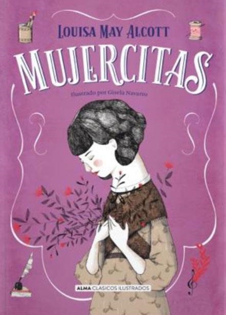 MUJERCITAS (NUEVA EDICIÓN) | 9788418395758 | ALCOTT, LOUISA MAY