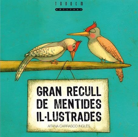 GRAN RECULL DE MENTIDES IL·LUSTRADES | 9788481317497 | CARRASCO INGLES,AITANA