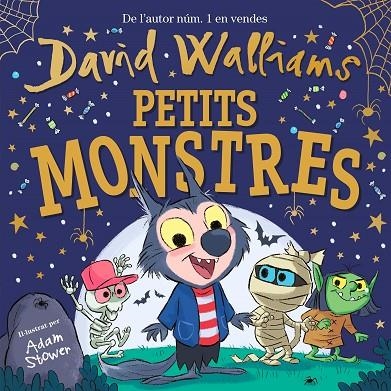 PETITS MONSTRES | 9788448858834 | WALLIAMS, DAVID / STOWER, ADAM