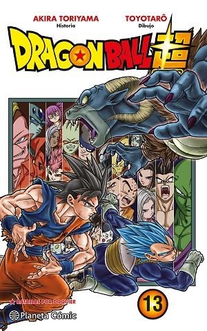 DRAGON BALL SUPER Nº 13 | 9788491730316 | TORIYAMA, AKIRA / TOYOTARÔ