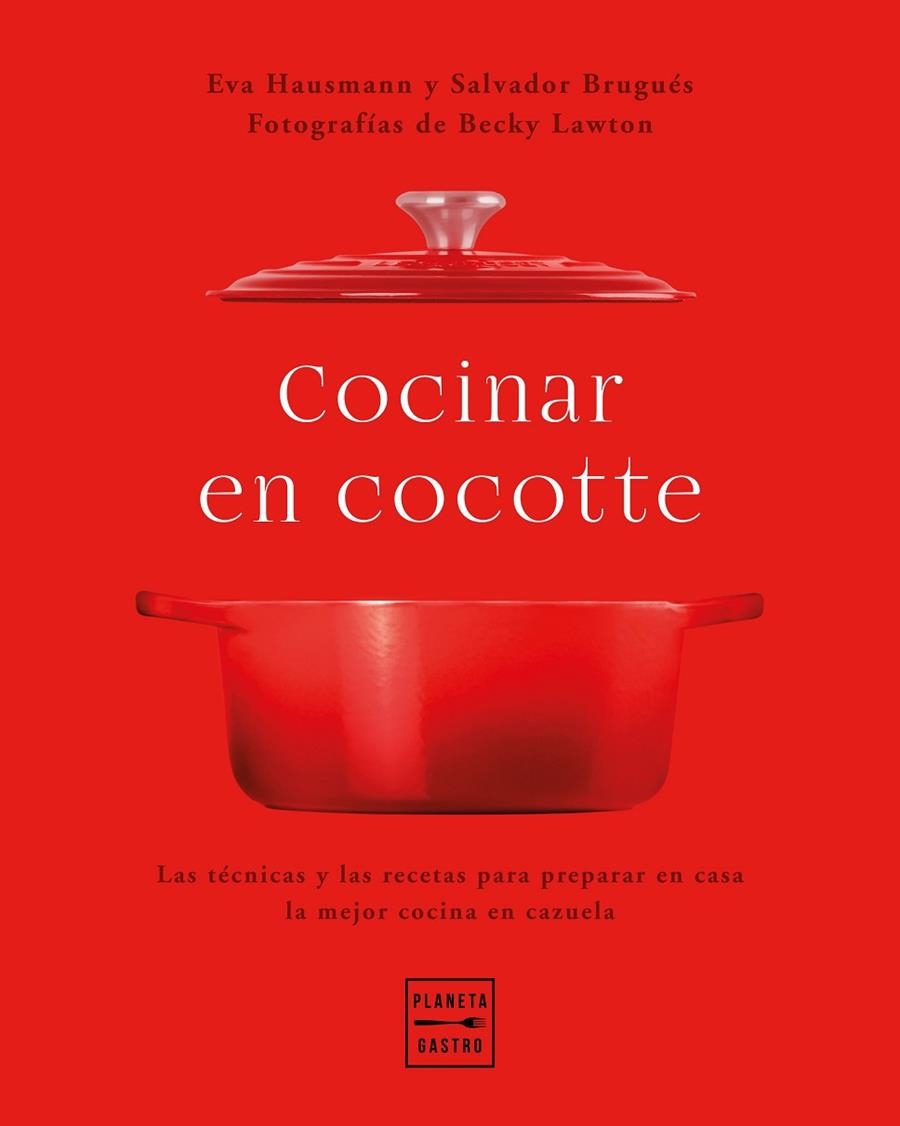 COCINAR EN COCOTTE | 9788408248484 | HAUSMANN, EVA / BRUGUÉS, SALVADOR / LAWTON, BECKY