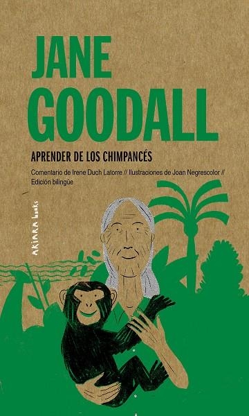 JANE GOODALL: APRENDER DE LOS CHIMPANCÉS | 9788417440992 | DUCH LATORRE, IRENE