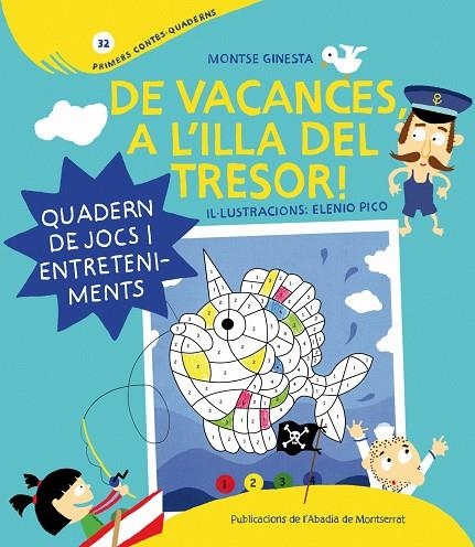 DE VACANCES A L'ILLA DEL TRESOR | 9788498835175 | GINESTA I CLAVELL, MONTSERRAT / PICO, ELENIO