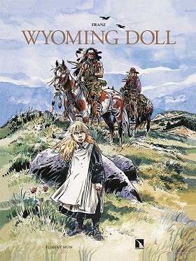 WYOMING DOLL | 9788418309281 | FRANZ