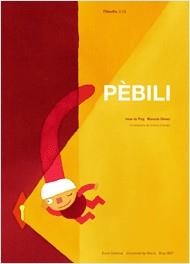 PÈBILI (ED. 2017) | 9788497666008 | DE PUIG OLIVER, IRENE / GÓMEZ PÉREZ, MANUELA