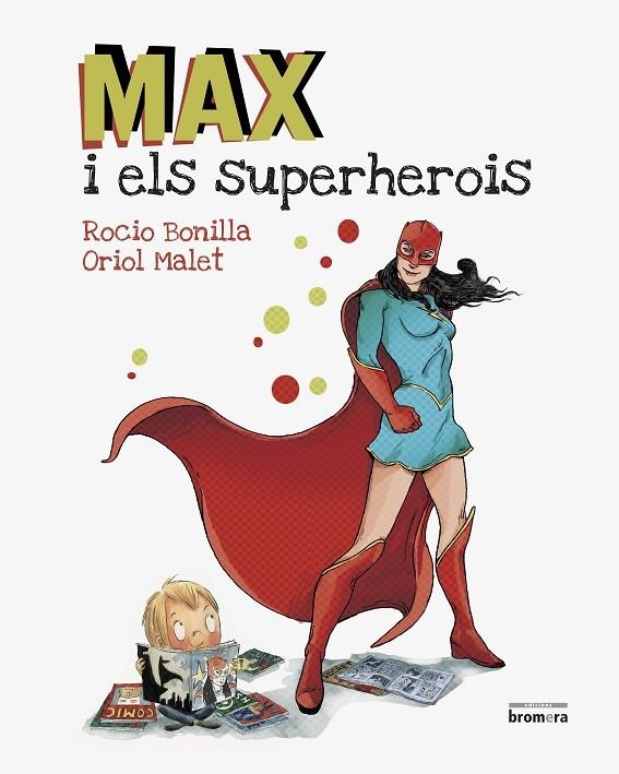 MAX I ELS SUPERHEROIS | 9788490266977 | MALET MURRIA, ORIOL