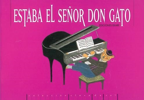 ESTABA EL SEÑOR DON GATO | 9789802571345 | TRADICIÓN POPULAR