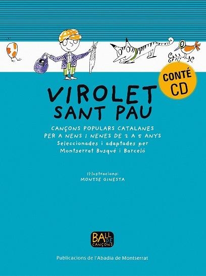 VIROLET SANT PAU CANÇONS POPULARS + CD | 9788484151692 | BUSQUE BARCELO, MONTSERRAT / GINESTA, MONTSE