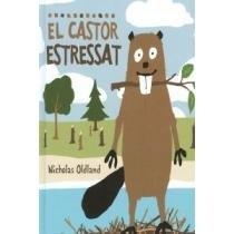 CASTOR ESTRESSAT, EL | 9788415315001 | OLDLAND, NICHOLAS