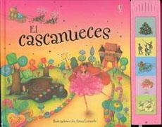 CASCANUECES | 9781409530091 | ILUSTRACIONES DE ANNA LURASCHI