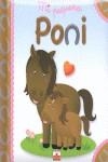 PONI (MI PEQUEÑO) | 9782215105077 | BEAUMONT, EMILI