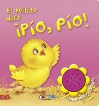 POLLITO DICE PIO PIO , EL | 9788499135656 | AAVV