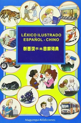 LEXICO ILUSTRADO ESPAÑOL-CHINO | 9788493453022 | LIAO, YANPING