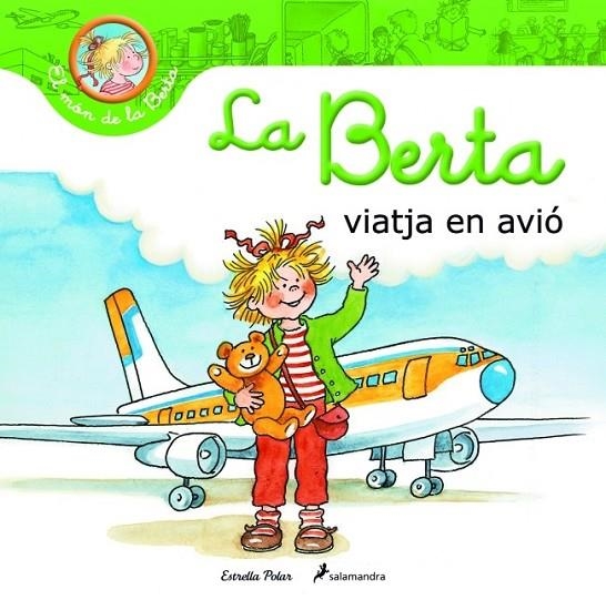 BERTA VIATJA AMB AVIO, LA | 9788415790310 | SCHNEIDER, LIANE