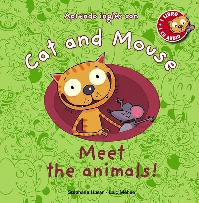 MEET THE ANIMALS | 9788467830859 | HUSAR, STEPHANE / MEHEE , LOÏC