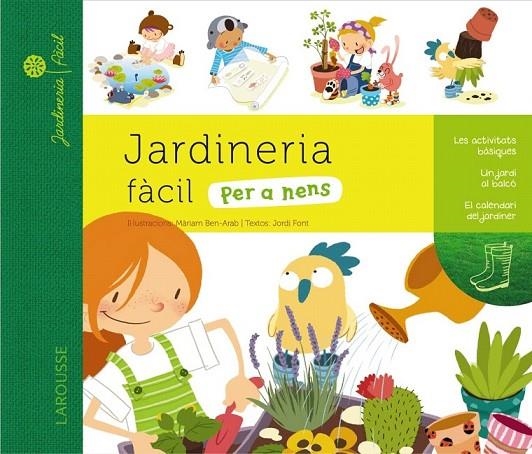 JARDINERIA FACIL PER A NENS | 9788415785194 | LAROUSSE EDITORIAL