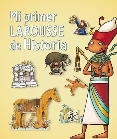 MI PRIMER LAROUSSE DE HISTORIA | 9788480169684 | AA.VV.