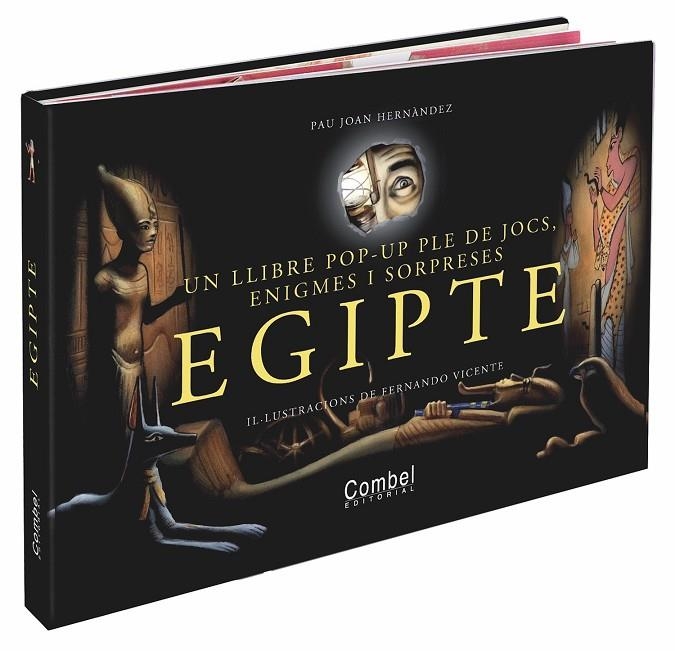 EGIPTE UN LLIBRE POP-UP PLE DE JOCS, ENIGMES I SORPRESES | 9788498255690 | HERNANDEZ, PAU JOAN / VICENTE, FERNANDO