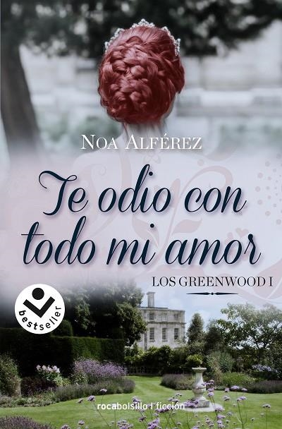 TE ODIO CON TODO MI AMOR (LOS GREEENWOOD 1) | 9788418850066 | ALFÉREZ, NOA