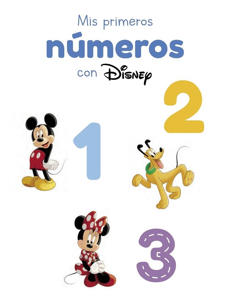 MIS PRIMEROS NÚMEROS CON DISNEY | 9788418039287 | DISNEY