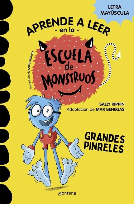 APRENDER A LEER EN LA ESCUELA DE MONSTRUOS 4 - GRANDES PINRELES | 9788418594052 | RIPPIN, SALLY / BENEGAS, MAR