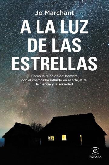 A LA LUZ DE LAS ESTRELLAS | 9788467064636 | MARCHANT, JO