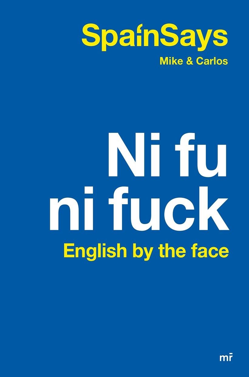 NI FU NI FUCK | 9788427049475 | SPAINSAYS