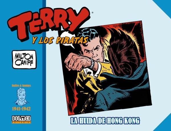 TERRY Y LOS PIRATAS | 9788418898457 | CANIFF, MILTON