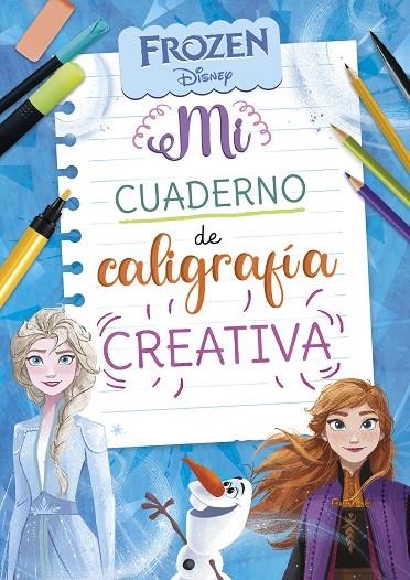 MI CUADERNO DE CALIGRAFÍA CON FROZEN | 9788418039294 | DISNEY