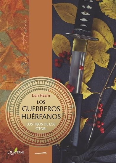 LOS GUERREROS HUÉRFANOS | 9788412286069 | HEARN, LIAN