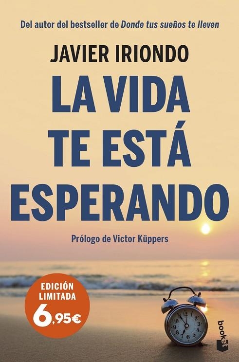 LA VIDA TE ESTÁ ESPERANDO | 9788408251576 | IRIONDO NARVAIZA, JAVIER