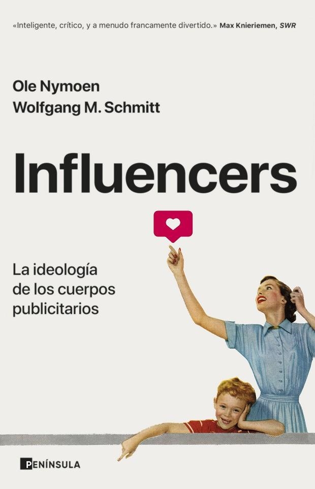 INFLUENCERS | 9788411000413 | NYMOEN, OLE / SCHMITT, WOLFGANG M.