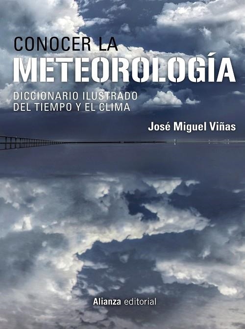 CONOCER LA METEOROLOGÍA | 9788413626277 | VIÑAS, JOSÉ MIGUEL