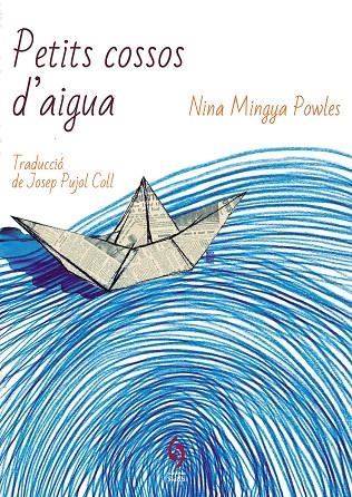 PETITS COSSOS D'AIGUA | 9788412430653 | MINGYA POWLES, NINA