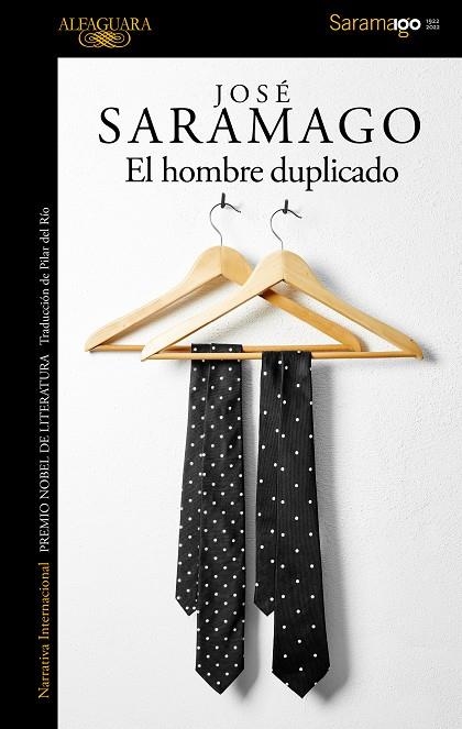 EL HOMBRE DUPLICADO | 9788420461717 | SARAMAGO, JOSÉ