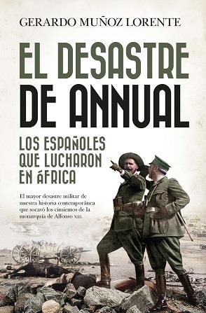 DESASTRE DE ANNUAL, EL (LEB) | 9788416750986 | MUÑOZ LORENTE, GERARDO