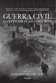 GUERRA CIVIL | 9788418965159 | FRUTOS DÁVALOS, ALBERTO DE