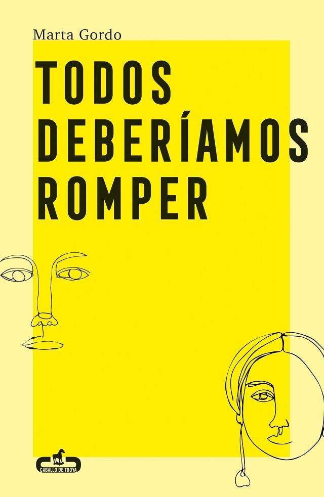 TODOS DEBERÍAMOS ROMPER | 9788417417406 | GORDO, MARTA