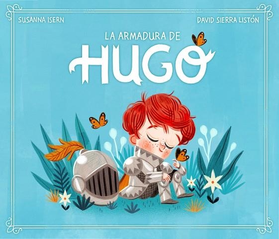 LA ARMADURA DE HUGO | 9788448859572 | ISERN, SUSANNA / SIERRA, DAVID