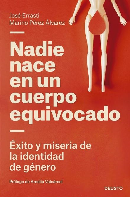 NADIE NACE EN UN CUERPO EQUIVOCADO | 9788423433322 | ERRASTI, JOSÉ / PÉREZ ÁLVAREZ, MARINO