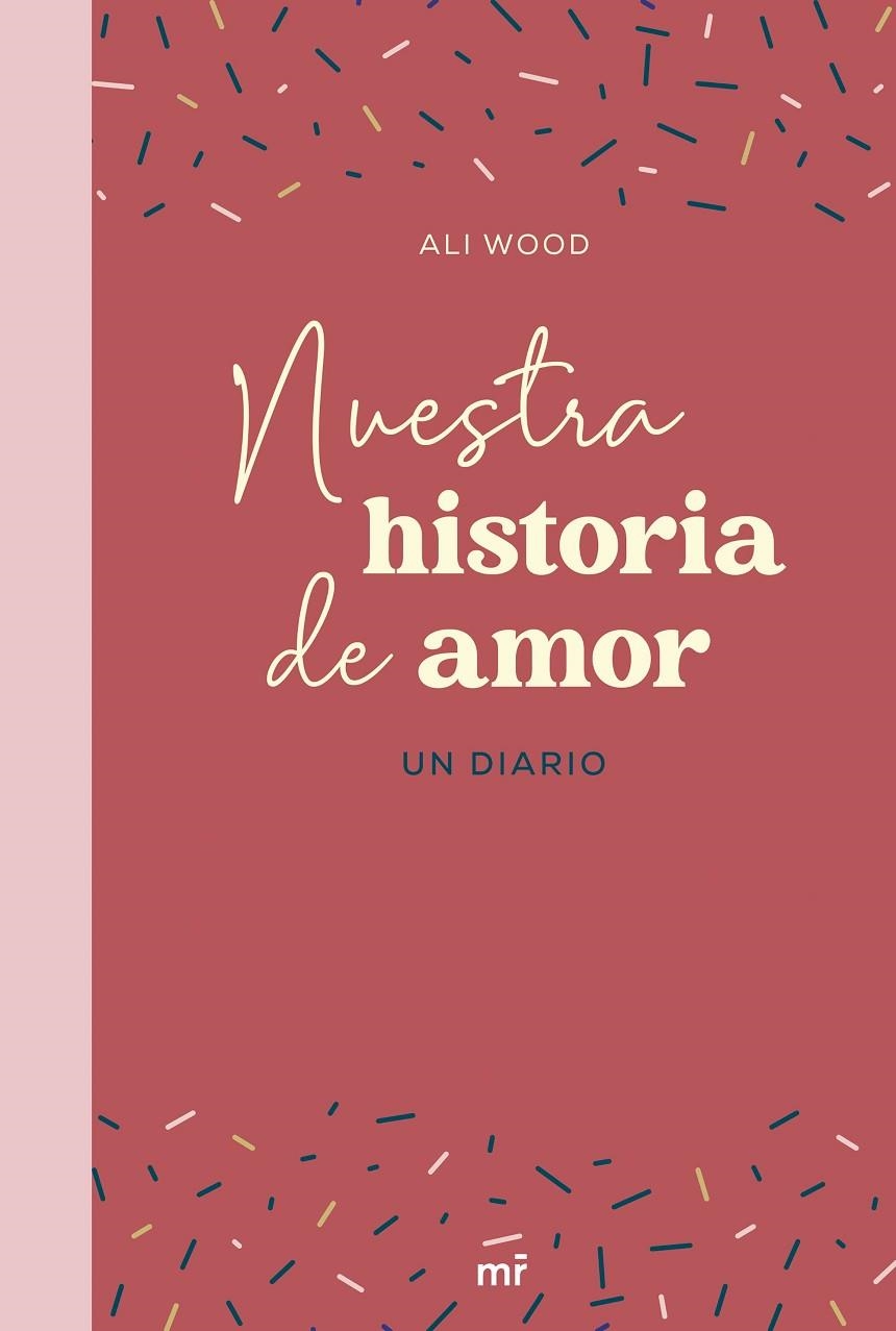 NUESTRA HISTORIA DE AMOR | 9788427049666 | WOOD, ALI