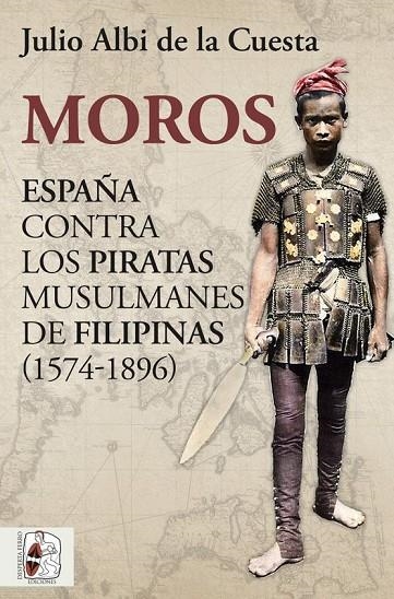 MOROS | 9788412323962 | ALBI DE LA CUESTA, JULIO