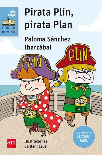 PIRATA PLIN, PIRATA PLAN (LECTURA FÁCIL) | 9788467595888 | SÁNCHEZ IBARZÁBAL, PALOMA